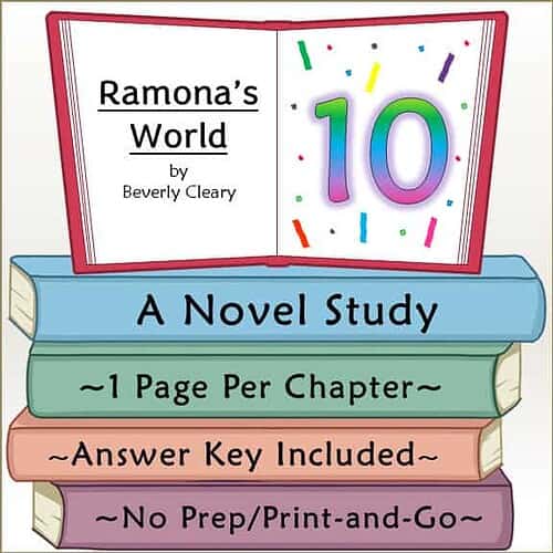 Colorful cover of Ramona's World by Beverly Cleary, featuring a large number 10 and a stack of books with study details for homeschooling.