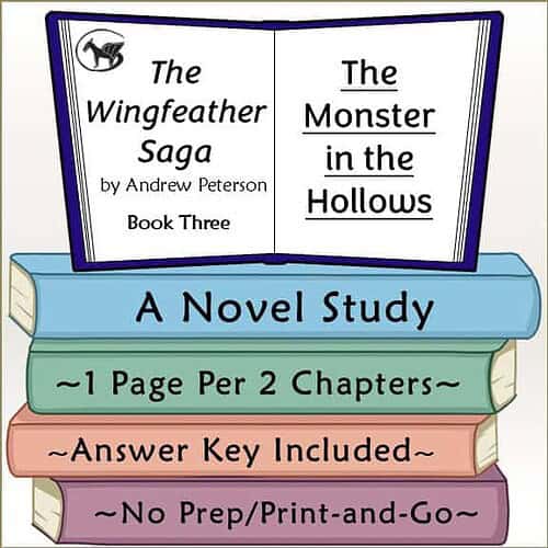 The Wingfeather Saga: The Monster in the Hollows Novel Study