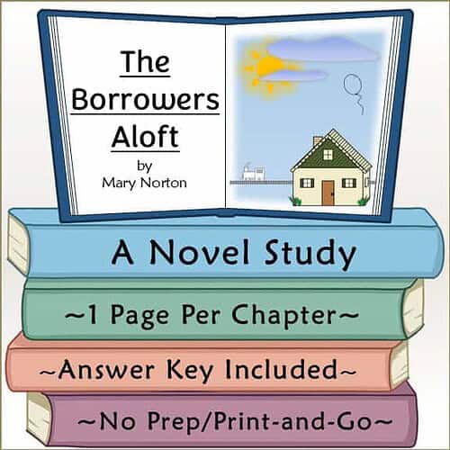 Illustration of a homeschool book titled 'The Borrowers Aloft' by Mary Norton, featuring a house, sun, clouds, and balloon, for homeschooling educational resources.