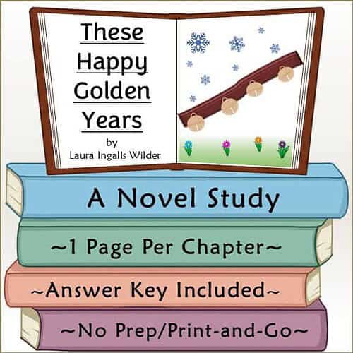 These Happy Golden Years Novel Study