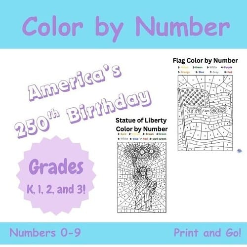 Color by number activity featuring the Statue of Liberty and American flag, ideal for celebrating America's 250th birthday, suitable for grades K-3, printable educational resource.