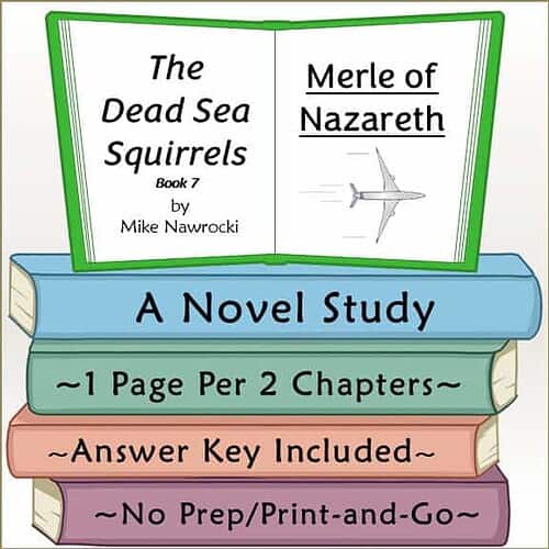 Dead Sea Squirrels #7 Merle of Nazareth Educational book cover for 'The Dead Sea Squirrels Book 7: Merle of Nazareth' featuring colorful stacked books and an open book with the title and author.