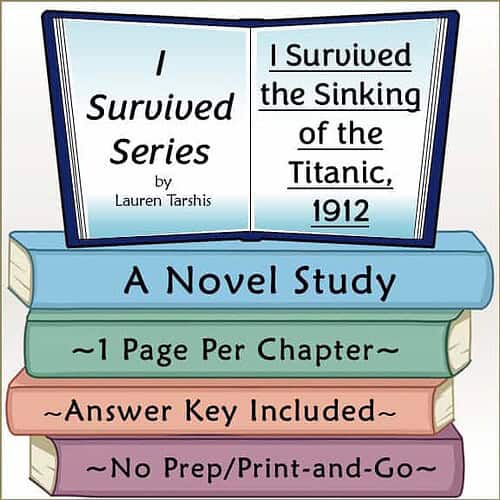 Educational book cover for 'I Survived Series' by Lauren Tarshis, featuring a stack of colorful books and an open book with the title 'I Survived the Sinking of the Titanic, 1912'.