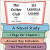 Cover image of 'The Critter Club Book 3' by Callie Barkley, featuring Liz learning a lesson, with a study guide and answer key for homeschool use.