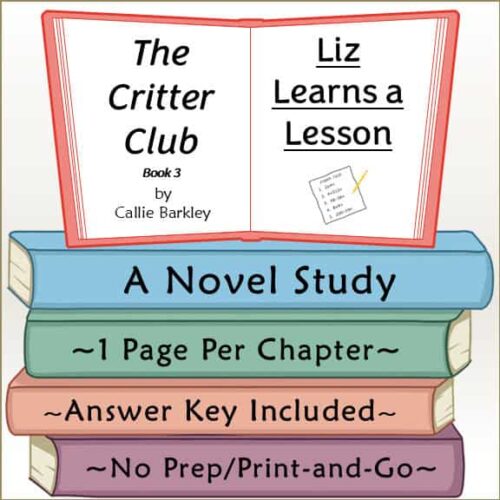 The Critter Club #3 Liz Learns a Lesson Cover image of 'The Critter Club Book 3' by Callie Barkley, featuring Liz learning a lesson, with a study guide and answer key for homeschool use.