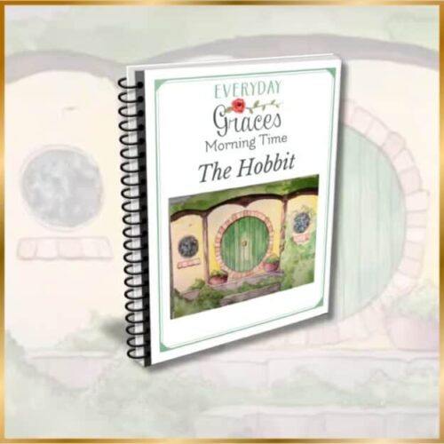 cropped-Hobbit.jpeg Homeschool resource book titled 'Everyday Grace Morning Time: The Hobbit' with a spiral binding and illustrated cover.