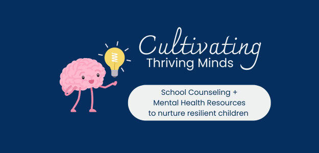 Cultivating Thriving Minds banner