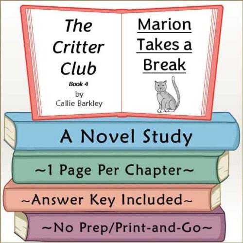 Cover image of 'The Critter Club Book 4: Marion Takes a Break' showing a book titled with a cat illustration, part of a homeschool study guide series.