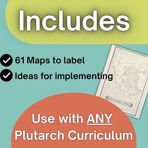 Homeschool resource image showing maps and curriculum ideas for implementing Plutarch curriculum.