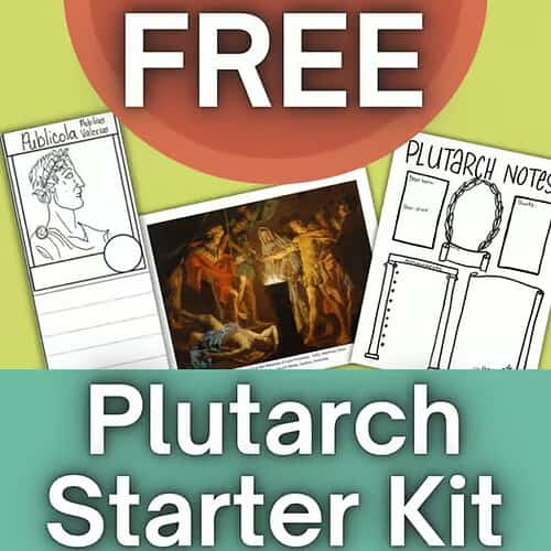 Free Plutarch Starter Kit for Homeschooling Free educational Plutarch starter kit including printable notes, diagrams, and activities for homeschooling students.