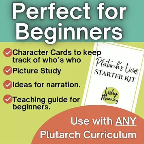 Homeschool Resource Co. beginner's Plutarch Lives starter kit with character cards, picture study, narration ideas, and teaching guide for beginners.