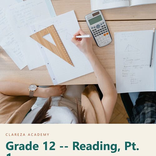 clareza-grade12-reading-1.jpg Homeschooling student studying Grade 12 reading materials with notebooks, calculator, and geometric tools on a wooden desk.