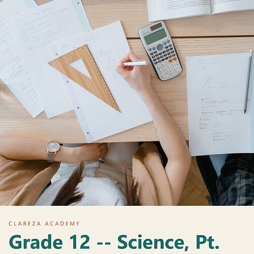 clareza-grade12-science-2.jpg Homeschooling science lesson for grade 12 with textbooks, calculator, and notes on a wooden desk.