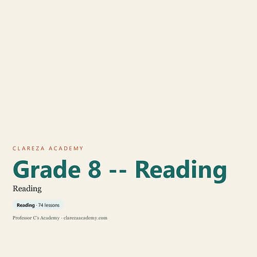 clareza-grade8-reading.jpg Grade 8 Reading curriculum cover from Clareza Academy with 74 lessons for homeschool students.