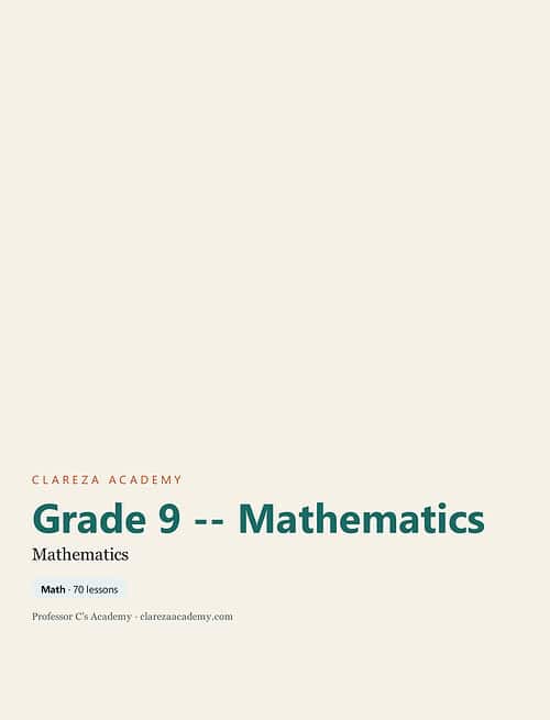 clareza-grade9-mathematics.jpg Grade 9 Mathematics curriculum cover from ClarezA Academy, featuring a clean design with educational focus.