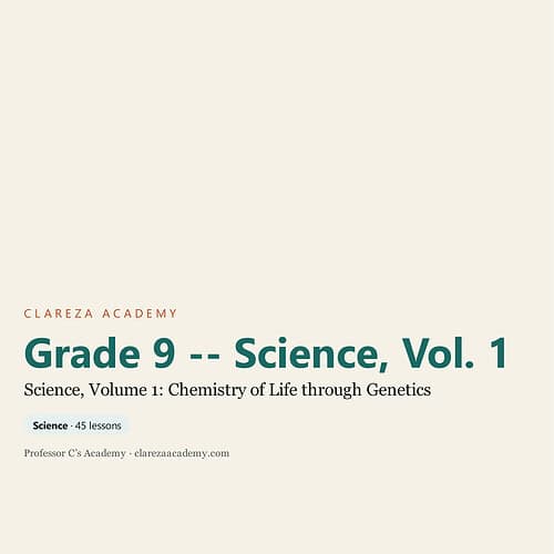 Cover of Grade 9 Science Volume 1 textbook focusing on chemistry of life through genetics for homeschool students.