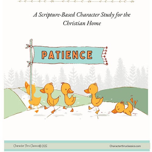 Illustration of ducks walking in a line with a 'Patience' banner, promoting character virtues for Christian homeschooling.