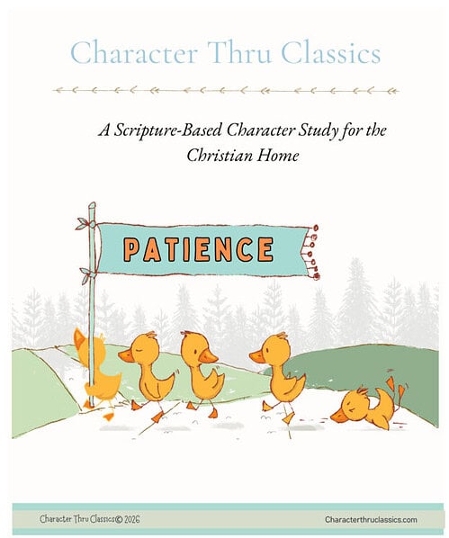 cropped-Patience-Bundle-Final-1.jpg Illustration of ducks walking in a line with a 'Patience' banner, promoting character virtues for Christian homeschooling.