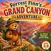 cropped-cropped-FFG-Promotion-1.jpg Cover of Forrest Finn's Grand Canyon Adventure activity book for children ages 3-8, featuring a cartoon bear with a backpack and hiking stick overlooking the Grand Canyon at sunset.