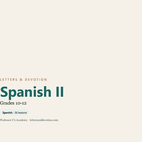Spanish II homeschool course cover for grades 10-12 with letters and devotion theme.