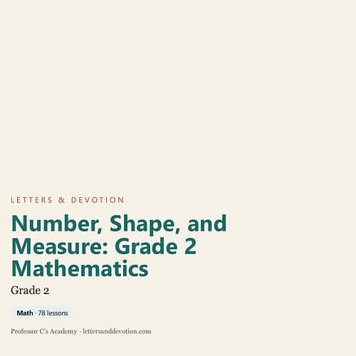 letters-devotion-g2_number_shape_and_measure_grade_2_mathematics.jpg Educational worksheet for Grade 2 Mathematics focusing on number, shape, and measure with colorful design and learning activities.