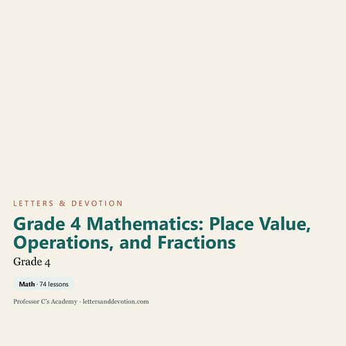 Grade 4 Mathematics educational resource focusing on place value, operations, and fractions for homeschooling students.