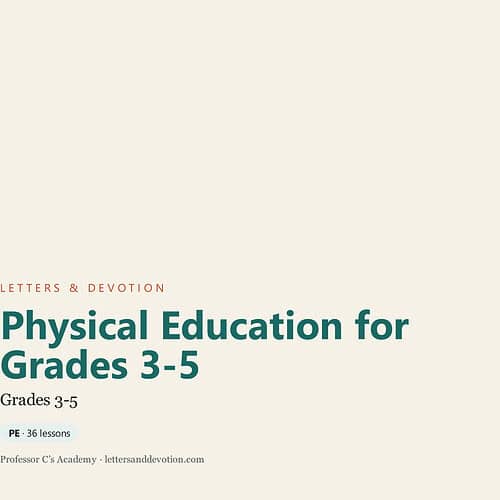 letters-devotion-g4_physical_education_3_5.jpg Cover page of 'Physical Education for Grades 3-5' with a minimalist design and title in bold teal font.