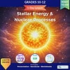 original-12287611-1.jpg Educational cover image for Stellar Energy & Nuclear Processes lesson for grades 10-12, featuring a bright sun and space background.