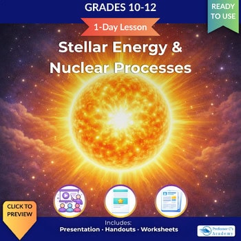 Educational cover image for Stellar Energy & Nuclear Processes lesson for grades 10-12, featuring a bright sun and space background.