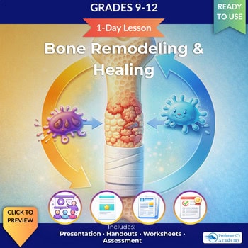 Educational cover image for Bone Remodeling & Healing lesson for grades 9-12, featuring colorful graphics of bones and immune cells, ideal for homeschooling science resources.