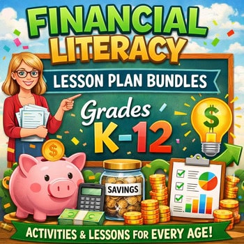 Financial literacy lesson plan bundles for grades K-12 with colorful educational graphics and savings icons.