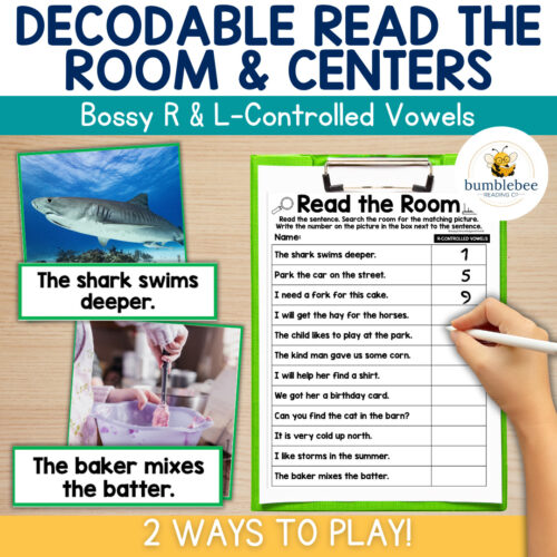 1 Decodable Read the Room & Centers L&R Controlled Vowels Bossy R Phonics