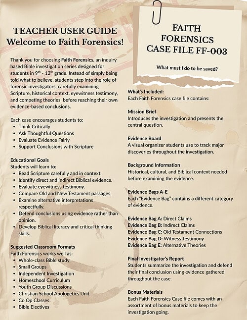 3 Faith Forensics Case FF-003: What Must I Do to Be Saved | High School Bible Investigation | PDF Download