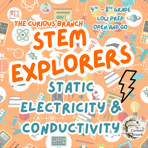 4 STEM CHALLENGE Static Electricity and Conductivity Challenge | 3rd-8th Grade | Low Prep