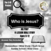 Project 315 Bible Study for PreTeens- No Prep- Who is Jesus?