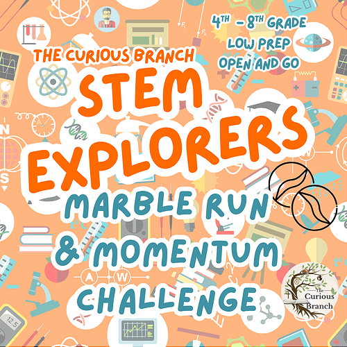 8 STEM CHALLENGE Marble Runs and Momentum | 3rd-8th Grade | Low Prep