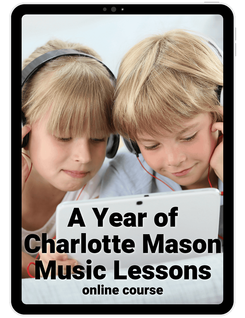 A Year of Charlotte Mason Music Lessons online course