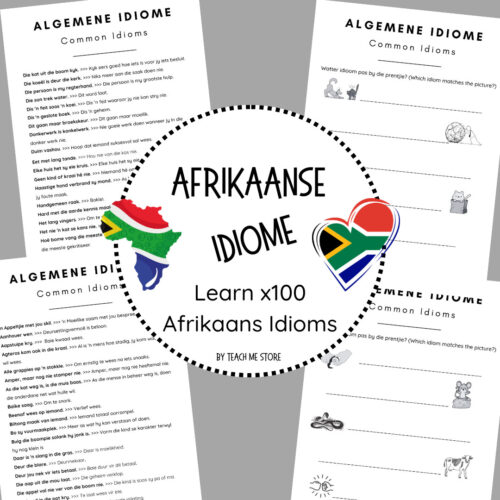 Learn x100 Afrikaans idioms with colorful illustrations and explanations for effective homeschooling.