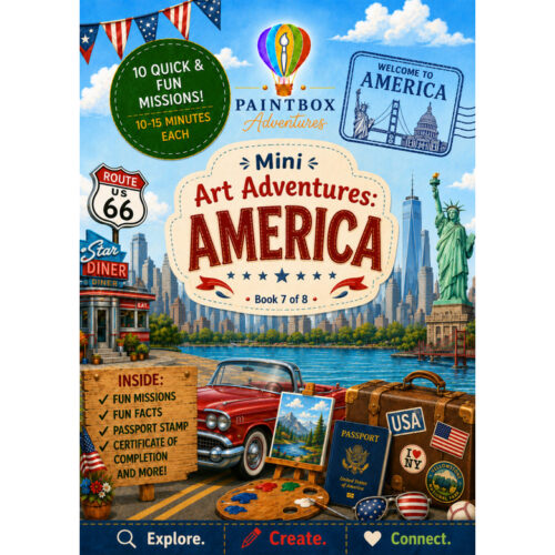 Mini Art Adventures America book cover by Paintbox Adventures featuring Route 66, iconic American landmarks, vintage car, passport stamps and travel-themed illustrations for homeschool exploration.