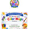 Color Magic badge and certificate, resized Certificate of Completion for Mini Art Adventures from Colorful Paintbox design, featuring crayons, brushes, palette, and rainbow elements.