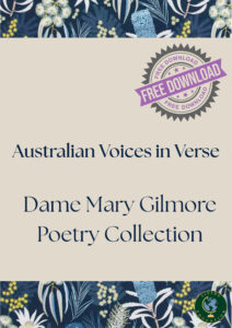 Australian Voices in Verse - Dame Mary Gilmore - With Heart and Pen | Free Download