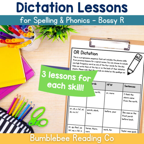 Dictation Lessons Bossy R - COVER Phonics Spelling Dictation Lesson Plans - Bossy R Vowel-R 30+ Lessons!