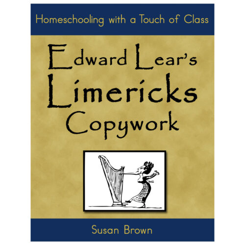 Edward Lear Limericks Copywork book cover featuring a yellow parchment background and a small illustration of a person playing a harp, with blue bands on top and bottom displaying the slogan and作者.