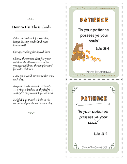 Flashcard 1 PNG Patience card from Homeschool Resource Co. featuring a bear character and the quote "In your patience possess ye your souls" Luke 21:19.