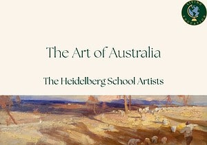 The Art of Australia - The Heidelberg School Artists - Charlotte Mason Art Appreciation - Art Prints