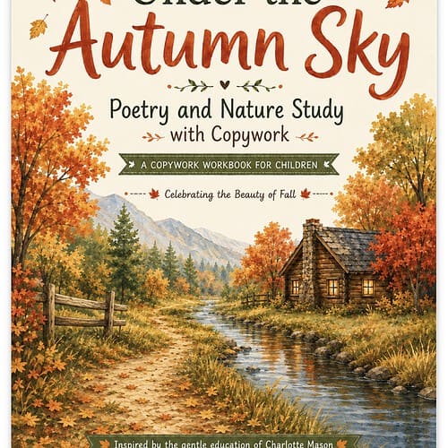 Under the Autumn Sky poetry and nature study workbook for children with fall-themed cover art.