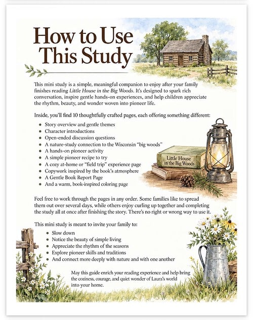 Screenshot Homeschool resource guide for 'Little House in the Big Woods' with a cozy cabin, lantern, and flowers, ideal for homeschooling families and educational activities.