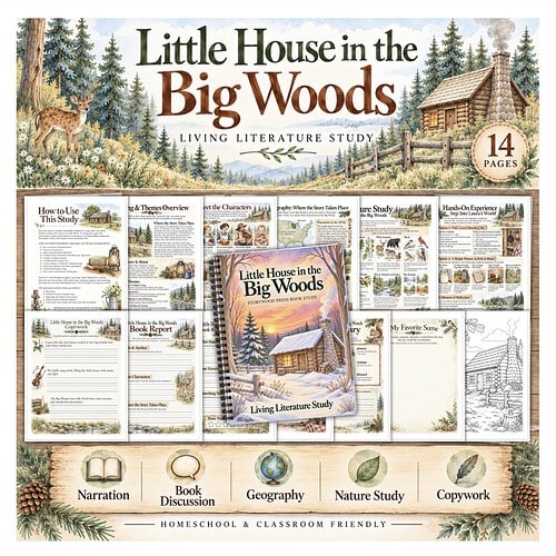 Screenshot Homeschool resource guide titled 'Little House in the Big Woods' with study materials, book report, geography, nature study, and copywork activities.