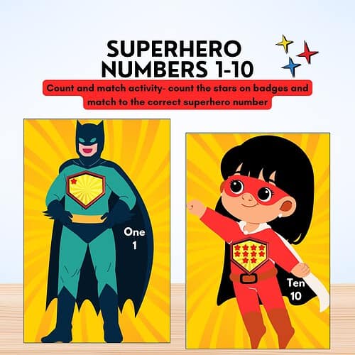 Superhero Numbers 1-10 Activity Superhero Numbers 1-10: Batman and a young hero with star-tburst background, matching stars and badges to numbers for early math learning.
