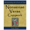 Nonsense Verse Copywork Book cover for Nonsense Verse Copywork by Susan Brown, homeschool resource with a touch of class.